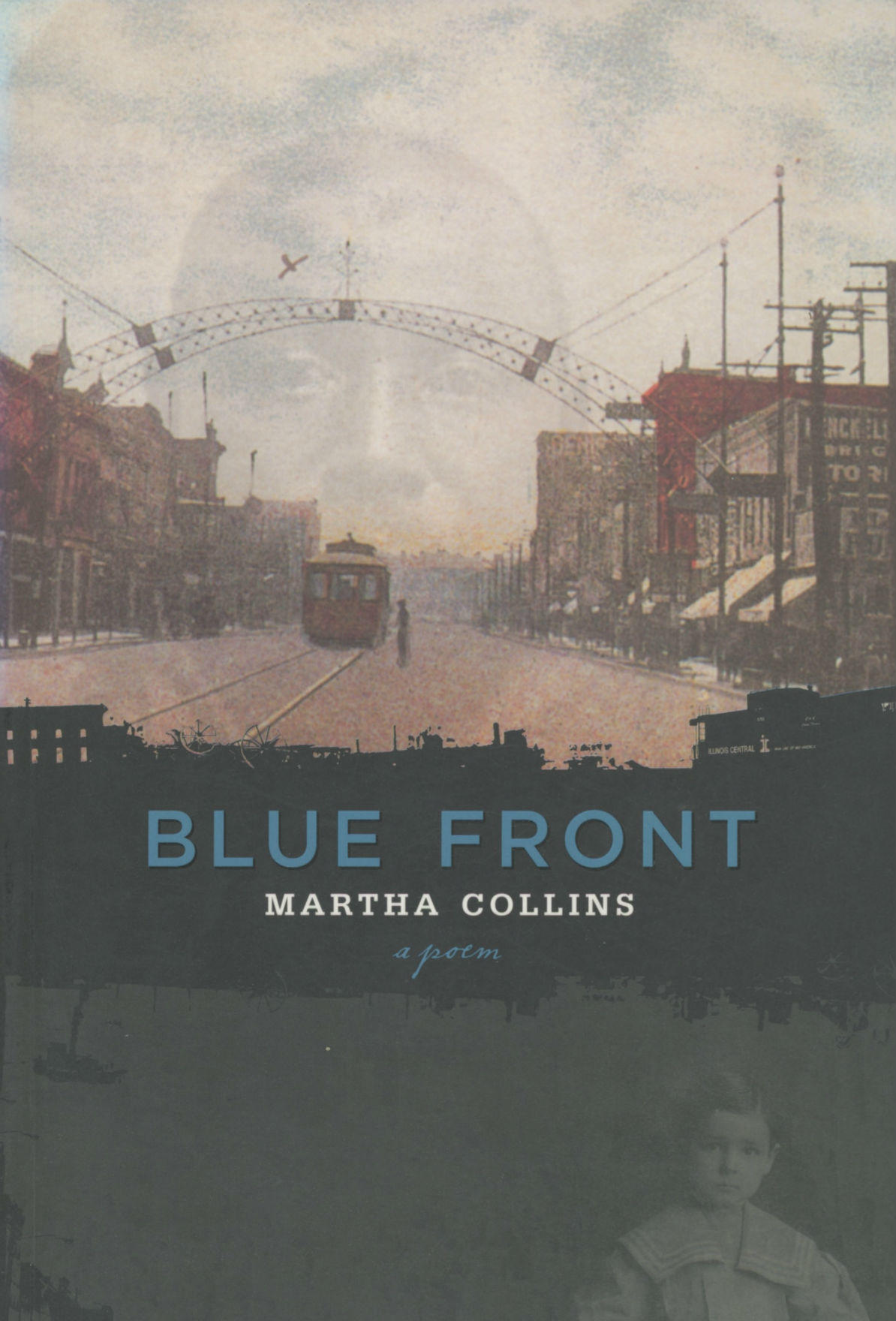 Blue Front, poetry by Martha Collins