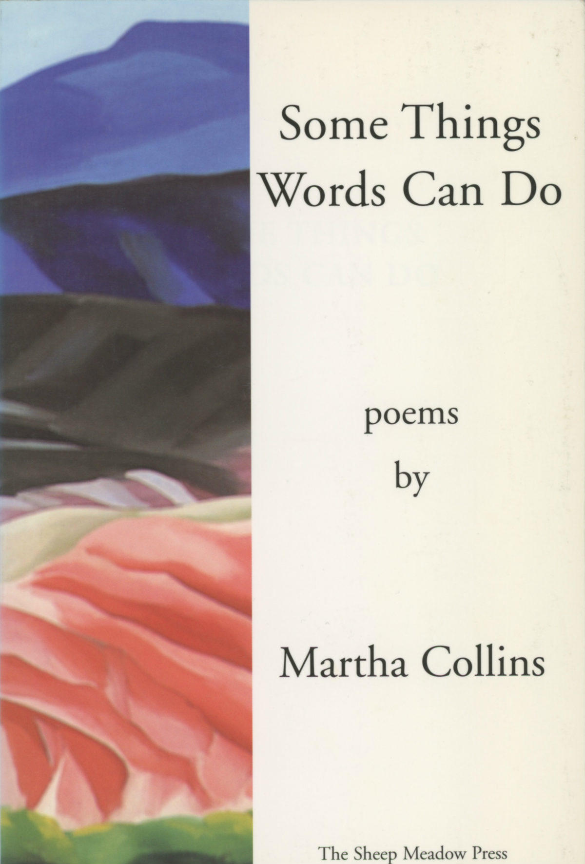 Some Things Words Can Do Martha Collins